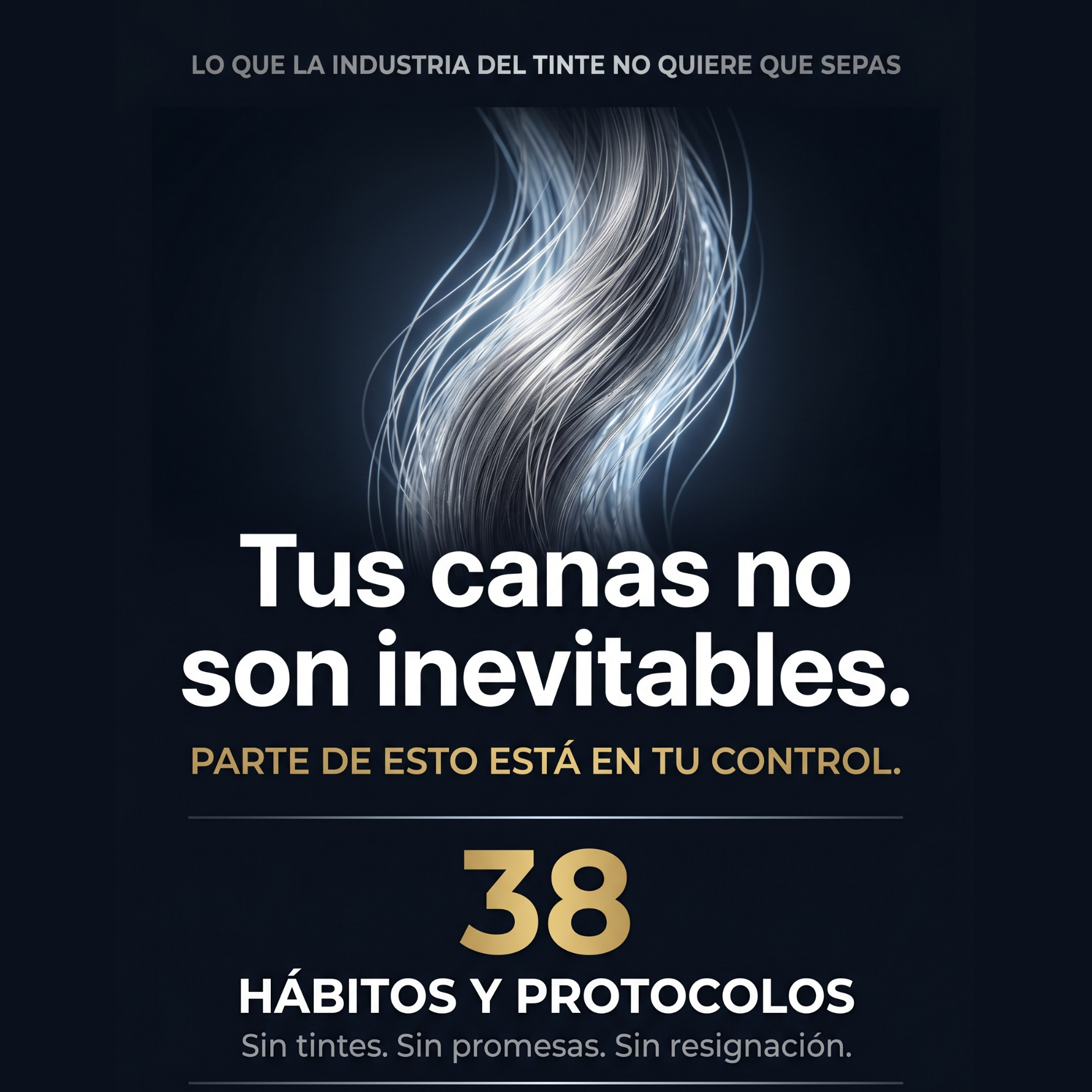 Canas Antes de Tiempo — Tus canas no son inevitables